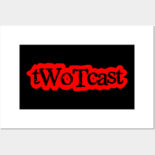 tWoTcast logo red Posters and Art